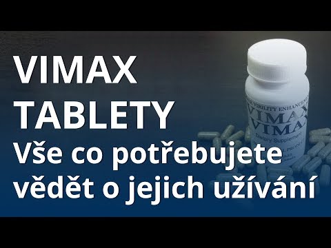 VIMAX tablety – rychlá recenze a zkušenost po 3 měsících užívání