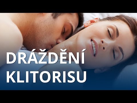 Dráždění klitorisu – Vysoká škola krocení žen!