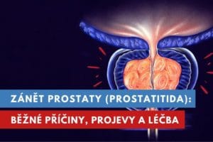 zánět prostaty