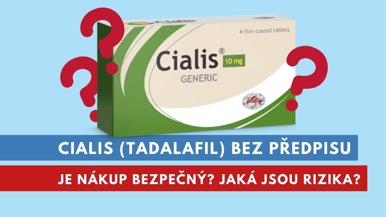 Cialis bez předpisu