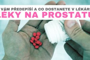 léky na prostatu