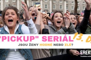 Pickup seriál 13