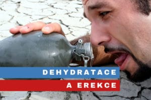 dehydratace a erekce