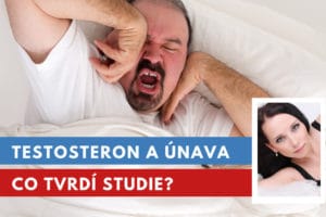 testosteron a únava