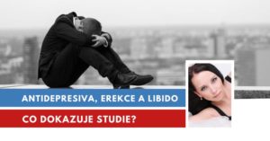 antidepresiva, erekce a libido