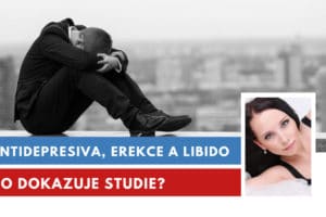 antidepresiva, erekce a libido