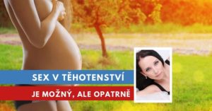 sex v těhotenství