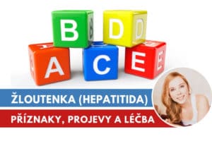 žloutenka, příznaky a léčba