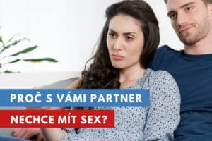 proč partner nechce sex?