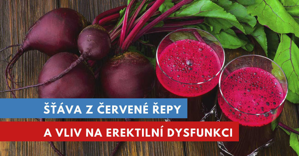 řepová šťáva na erektilní dysfunkci