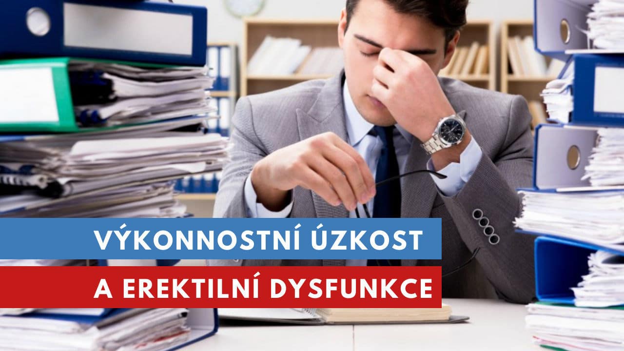úzkost a erektilní dysfunkce