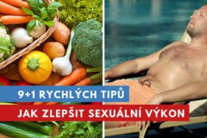 jak zlepšit sexuální výkon?