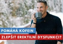 kofeín a erektilní dysfunkce