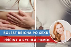 bolest břicha po sexu