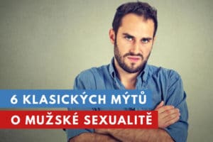 mýty o mužské sexualitě