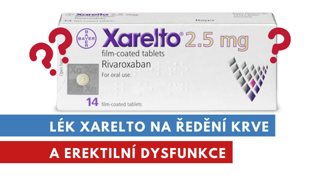 xarelto a erektilni dyfunkce