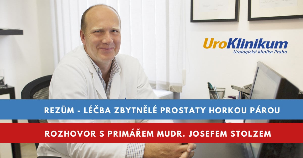 Rezum léčba zbytnělé prostaty horkou párou