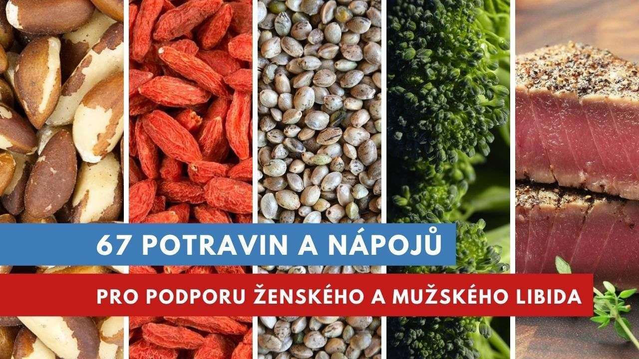 potraviny a nápoje pro zvýšení libida