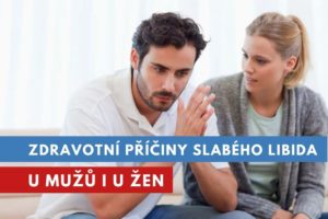 zdravotní příčiny oslabeného libida