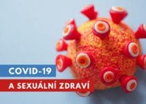 Covid-19 a sexuální zdraví