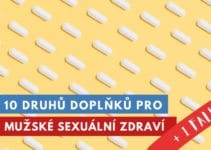 doplňky pro mužské sexuální zdraví