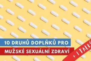 doplňky pro mužské sexuální zdraví