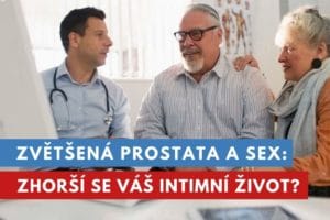 sex se zvětšenou prostatou