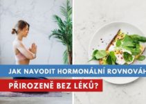 jak navodit hormonální rovnováhu?