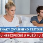 příznaky zvýšeného testosteronu u mužů a žen