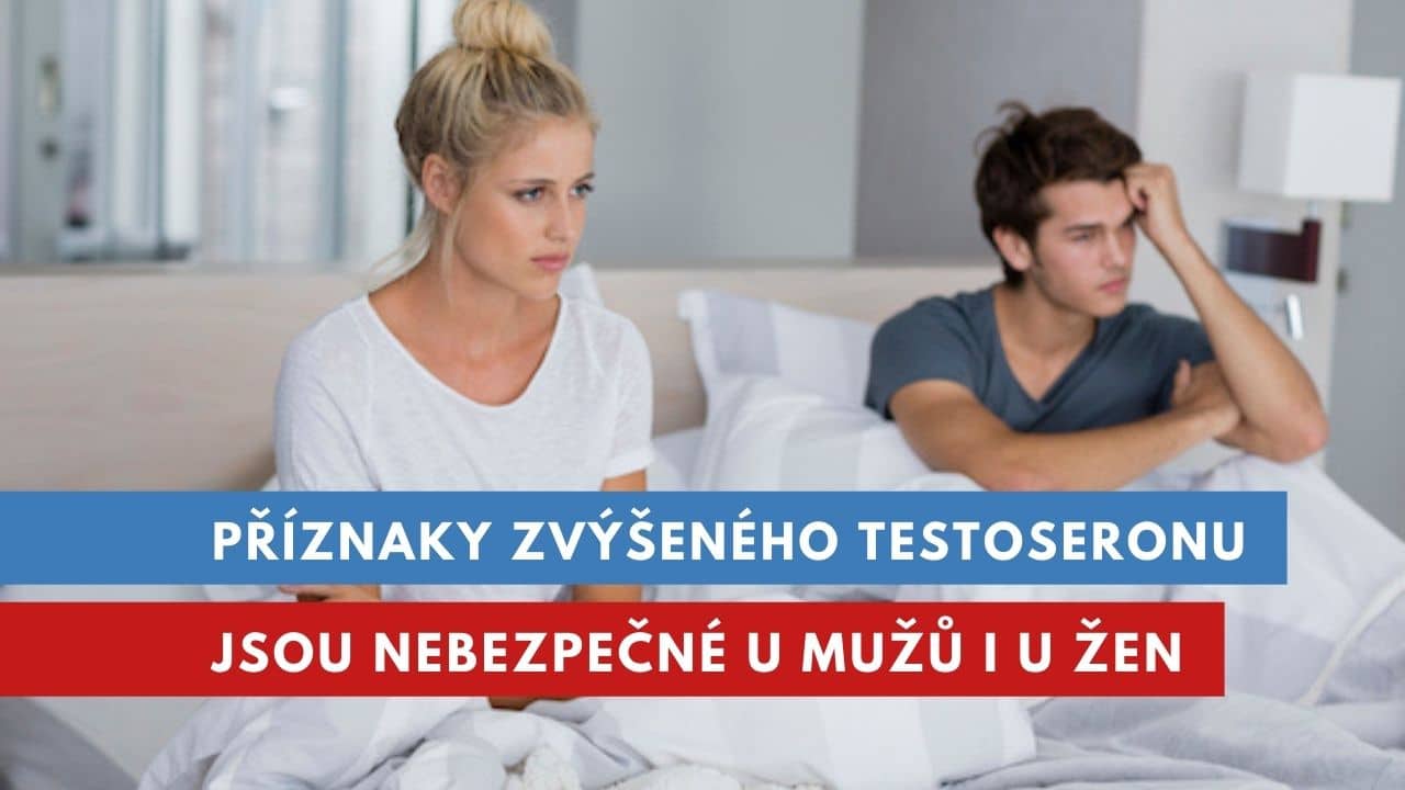 příznaky zvýšeného testosteronu u mužů a žen