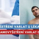vyšetření a samovyšetření varlat