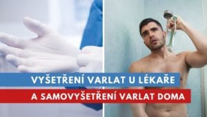 vyšetření a samovyšetření varlat