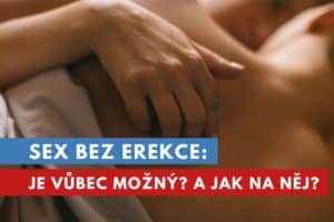 sex bez erekce