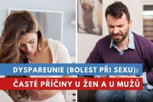 dyspareunie, bolest při sexu