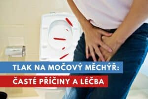 neustálý tlak na močový měchýř