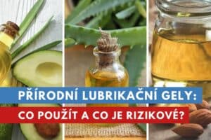 přírodní lubrikační gel