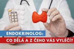 endokrinolog a endokrinologie