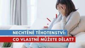 nechtěné těhotenství