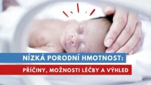 nízká porodní hmotnost