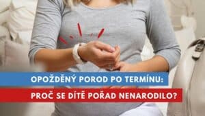 opožděný porod
