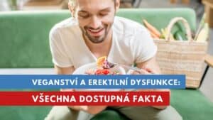 veganství a erektilní dysfunkce