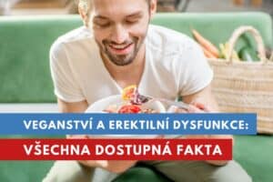 veganství a erektilní dysfunkce