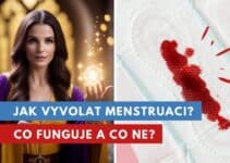 jak vyvolat menstruaci